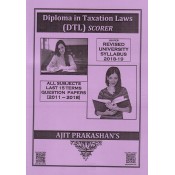 Ajit Prakashan's Scorer (QPS) for Diploma in Taxation Laws (DTL New Syllabus)